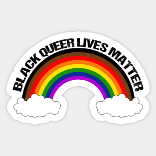 Black Queer Lives Matter - Inclusive Pride Rainbow Sticker